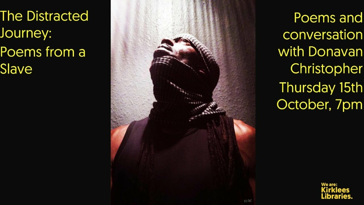 The Distracted Journey: Poems From A Slave image via YouTube